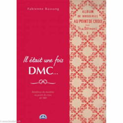 DMC, Livre Il était une fois DMC -Fabienne Bassang (DMC14470)