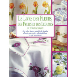 Editions de Saxe, Livre le livre des fleurs, fruits et légumes (MLAB037)
